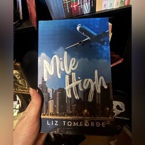 Mile High by Liz Tomforde